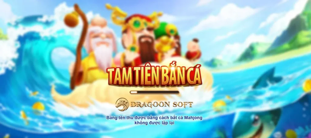 tam tien ban ca Vua88